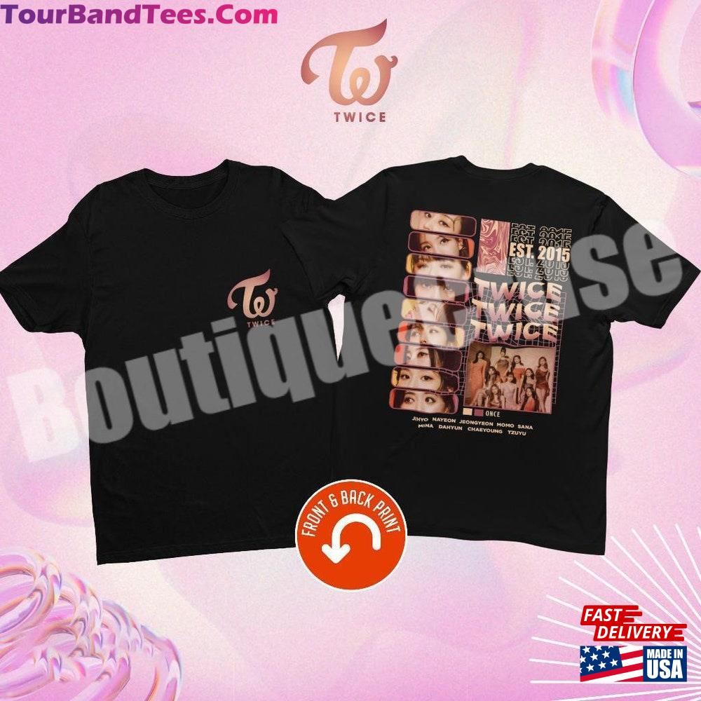 Kpop Twice Graphic Tshirt Members Shirt Merch Hoodie Unisex 29Uf097054 – Utopia Fashion