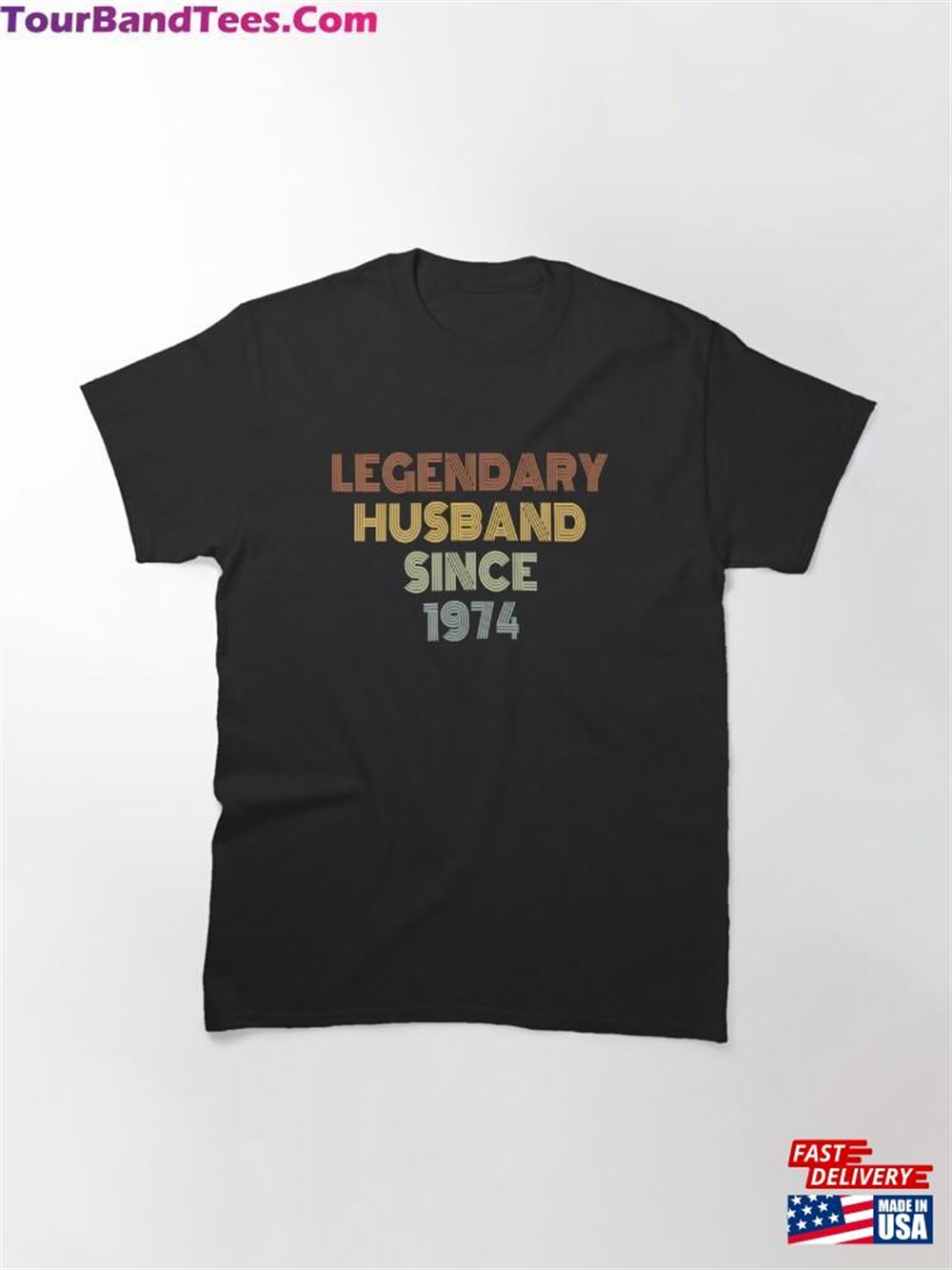 Legendary Husband Since Classic T-Shirt 29Uf102087 – Utopia Fashion