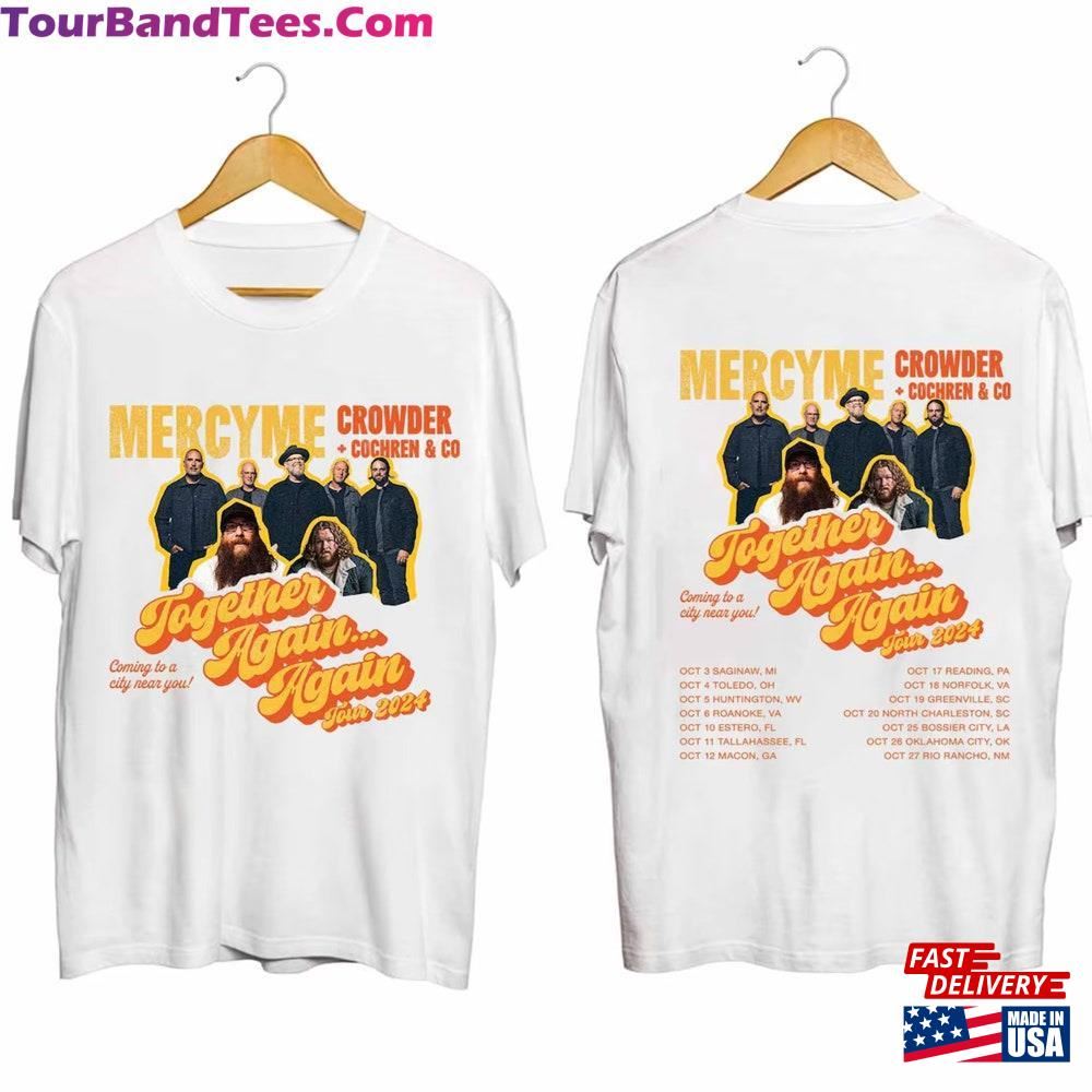 Mercyme Together Againagain Tour Shirt Band Fan Concert Unisex T-Shirt 29Uf097416 – Utopia Fashion