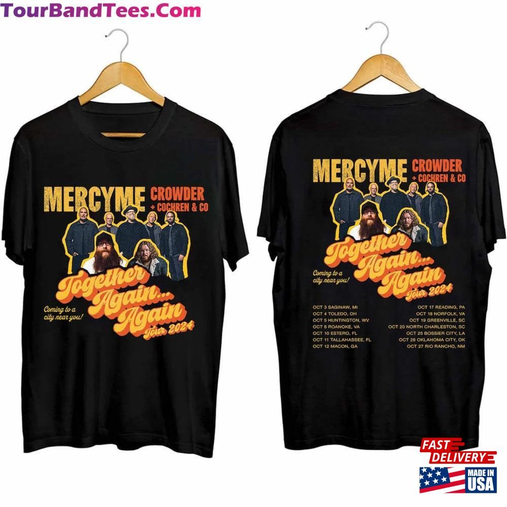 Mercyme Together Againagain Tour Shirt Band Fan Concert Unisex T-Shirt 29Uf097416 – Utopia Fashion