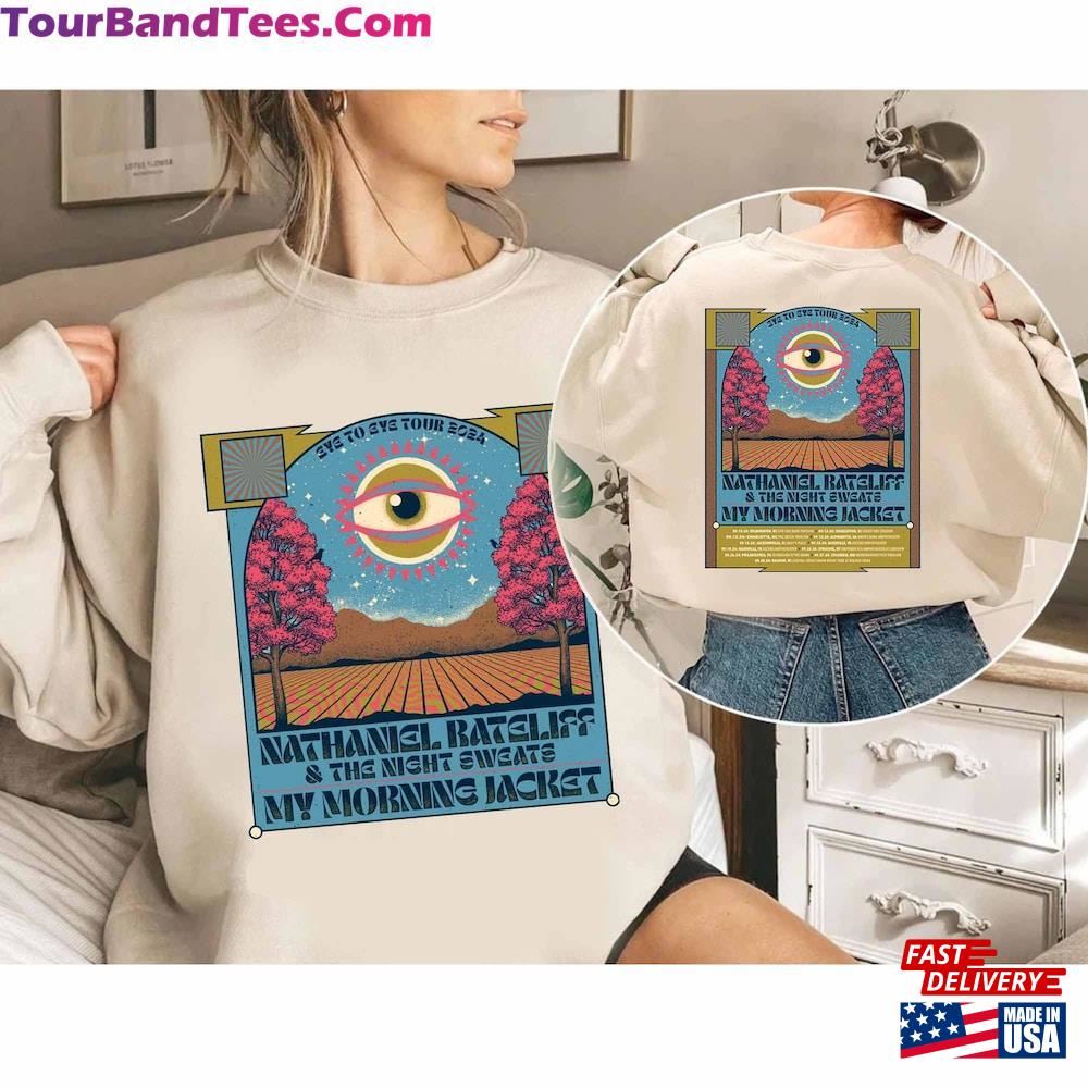 My Morning Jacket And Nathaniel Rateliff Amp The Night Sweats Eye To Tour Shirt Concert Classic Hoodie 29Uf117272 – Utopia Fashion