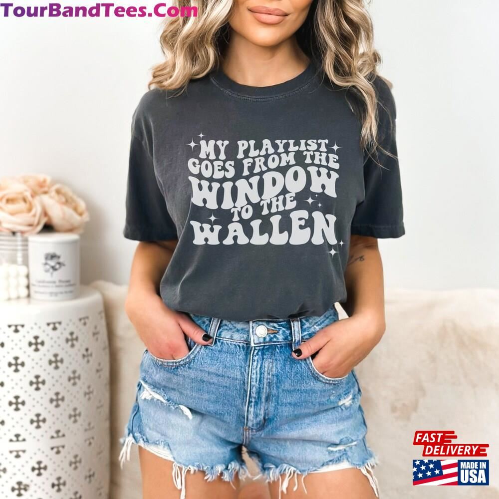 My Playlist Goes From The Window To Wallen Tee Funny Music Shirt Morgan Inspired Gift Hoodie Classic 29Uf096097 – Utopia Fashion