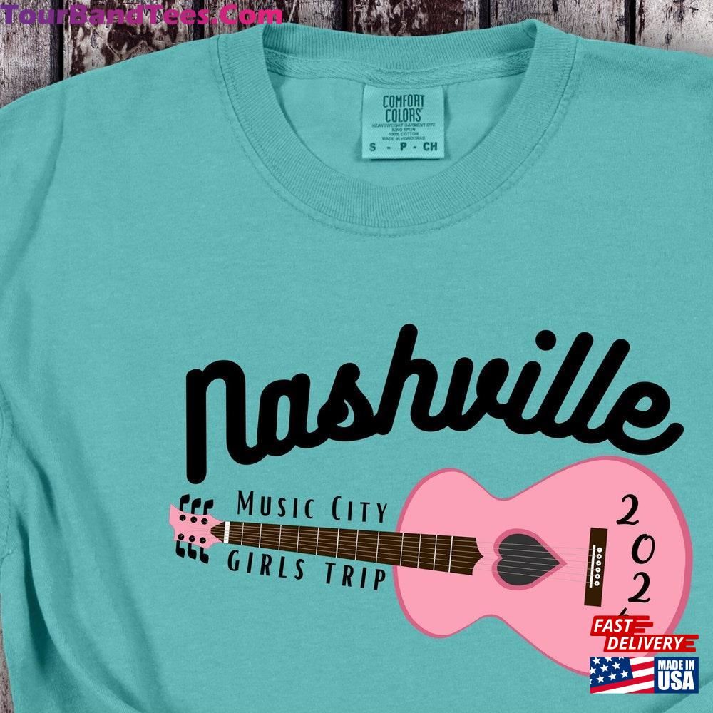 Nashville Girls Trip Shirt Music City Tshirt Friends T-Shirt Classic 29Uf097037 – Utopia Fashion