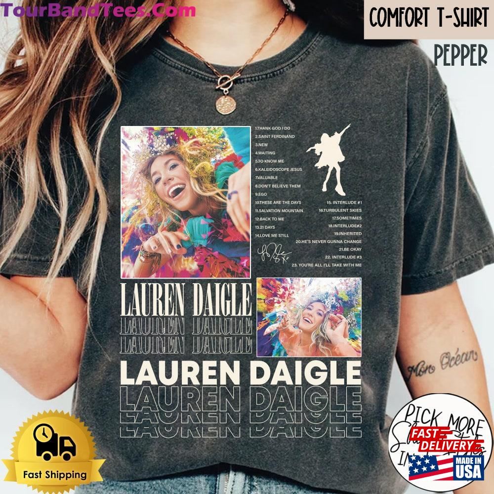 New Lauren Daiigle The Kaleidoscope Tour T-Shirt Sweatshirt Concert Album Music Unisex 29Uf101833 – Utopia Fashion