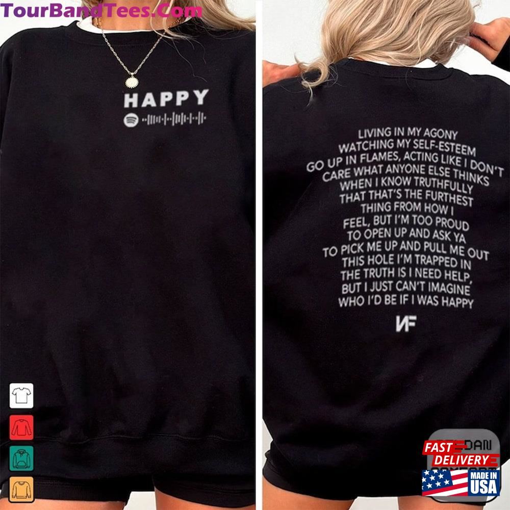 Nf Shirt Happy Rapper Music Sweatshirt Unisex 29Uf117990 – Utopia Fashion