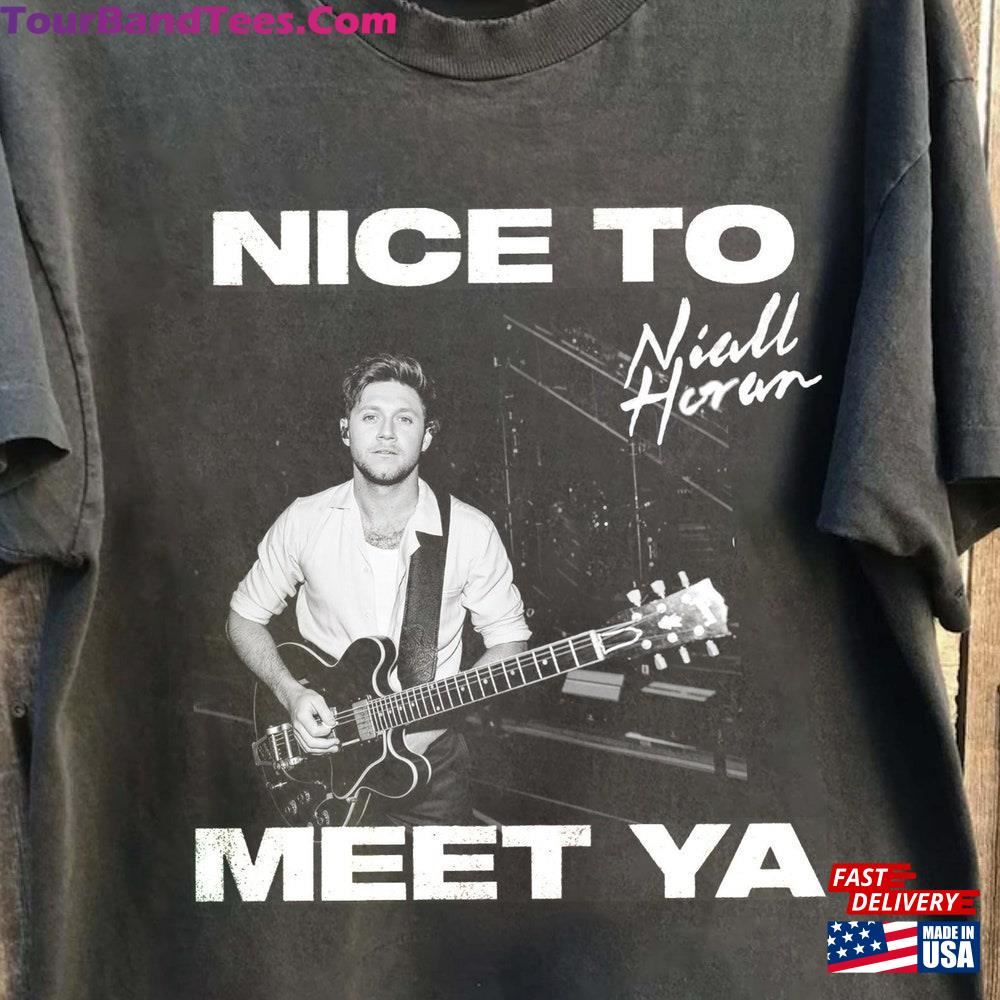 Niall Horan Shirt Nice To Meet Ya Tour The Show Live On Fan Gift Sweatshirt Classic 29Uf096313 – Utopia Fashion