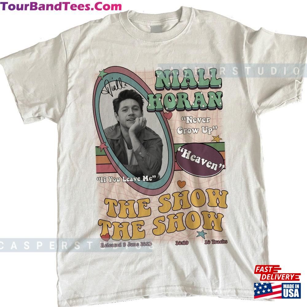 Niall Horan Shirt Tour The Show Unisex Classic 29Uf115806 – Utopia Fashion