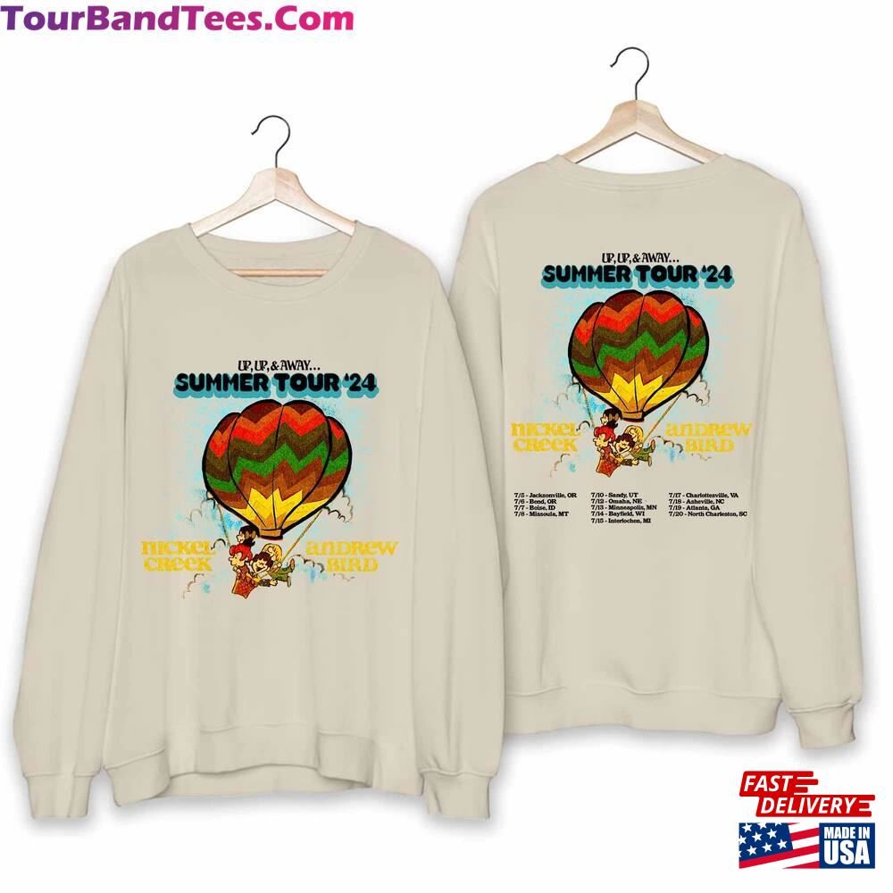 Nickel Creek And Andrew Bird Tour Shirt Up Away Summer Unisex Sweatshirt 29Uf097545 – Utopia Fashion