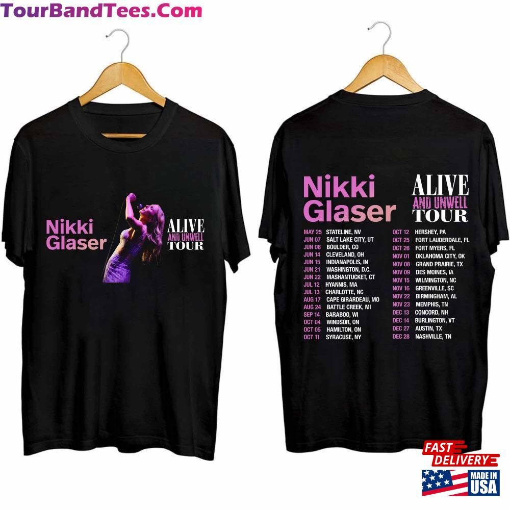 Nikki Glaser Alive And Unwell Tour Shirt Fan Sweatshirt Hoodie 29Uf116841 – Utopia Fashion