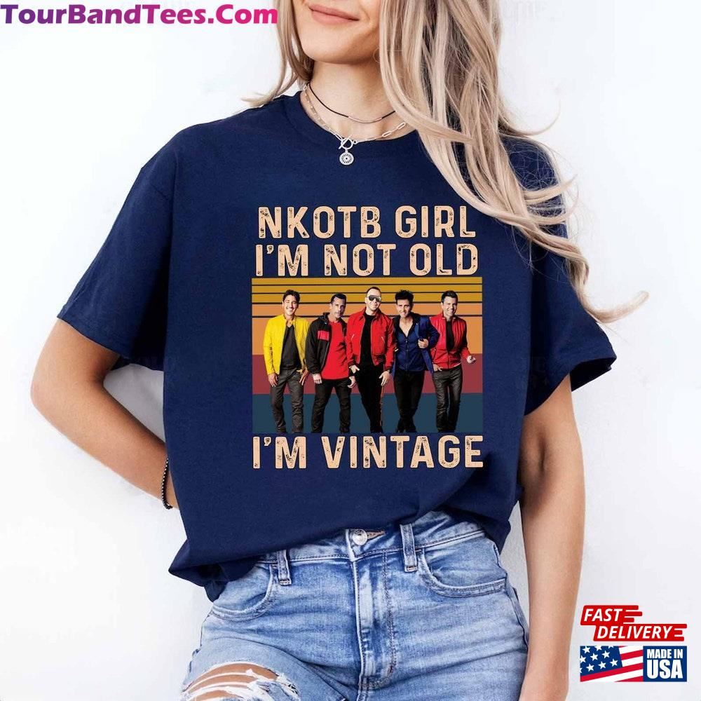 Nkotb Vintage Girl Shirt I M Not Old New Kids On The Block Unisex Sweatshirt 29Uf117181 – Utopia Fashion