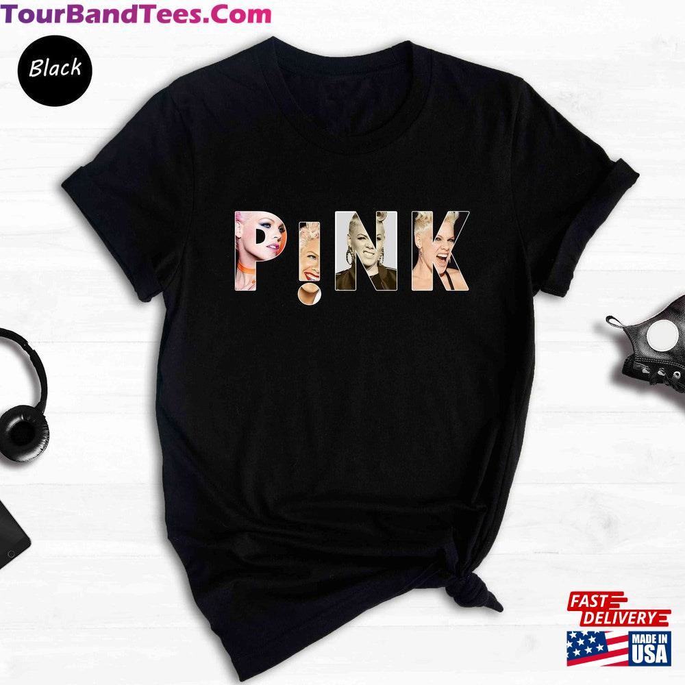 P!Nk Shirt Music Tour Pink Concert Unisex Classic 29Uf096617 – Utopia Fashion