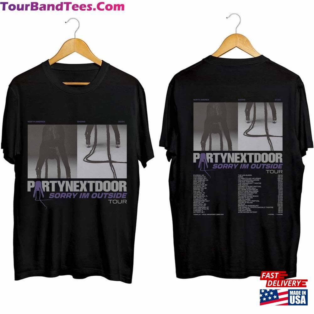 Partynextdoor Sorry I M Outside Tour Shirt Fan Concert Sweatshirt T-Shirt 29Uf092995 – Utopia Fashion