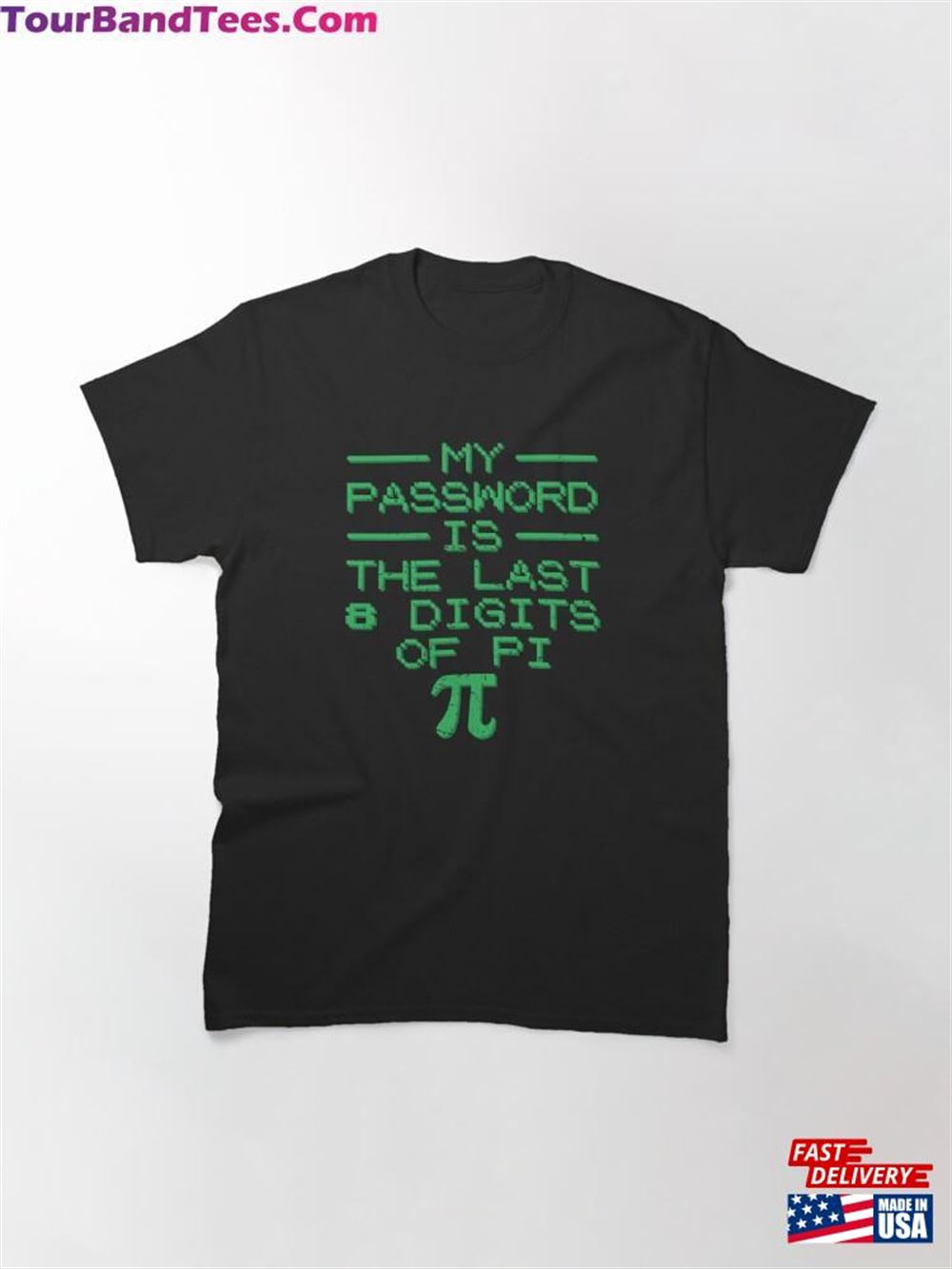 Pi Digits Password Math Humor Tee Classic T-Shirt Unisex Hoodie 29Uf102431 – Utopia Fashion