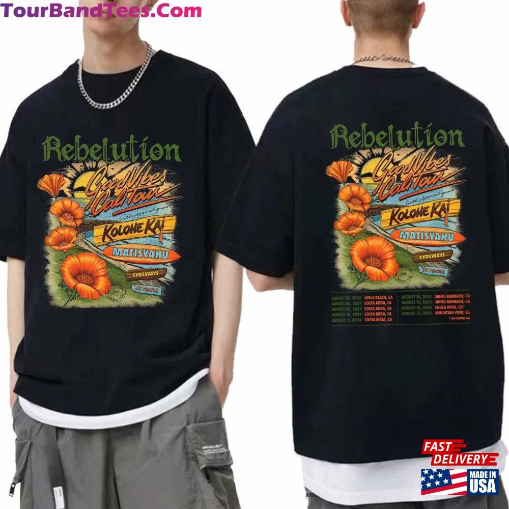 Rebelution Good Vibes Cali Tour Shirt Band Fan Concert Classic Sweatshirt 29Uf096636 – Utopia Fashion