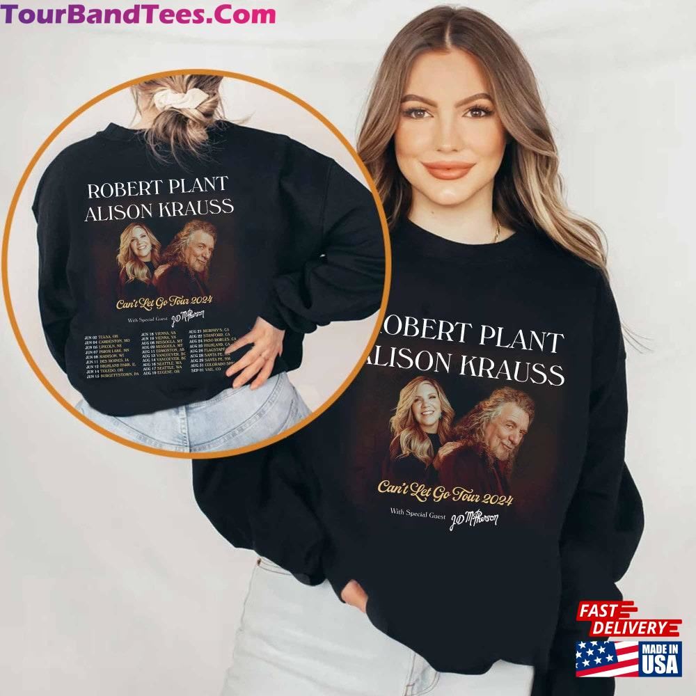 Robert Plant And Alison Krauss Tour Shirt Can T Let Go Co Hoodie T-Shirt 29Uf092951 – Utopia Fashion