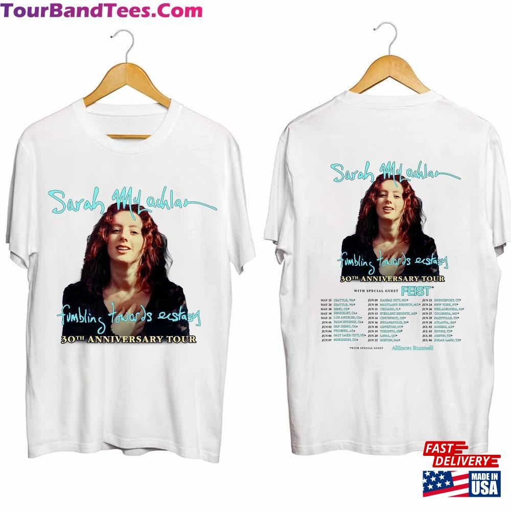 Sarah Mclachlan Fumbling Towards Ecstasy 30Th Anniversary Tour Shirt Fan Sweatshirt Unisex 29Uf096822 – Utopia Fashion