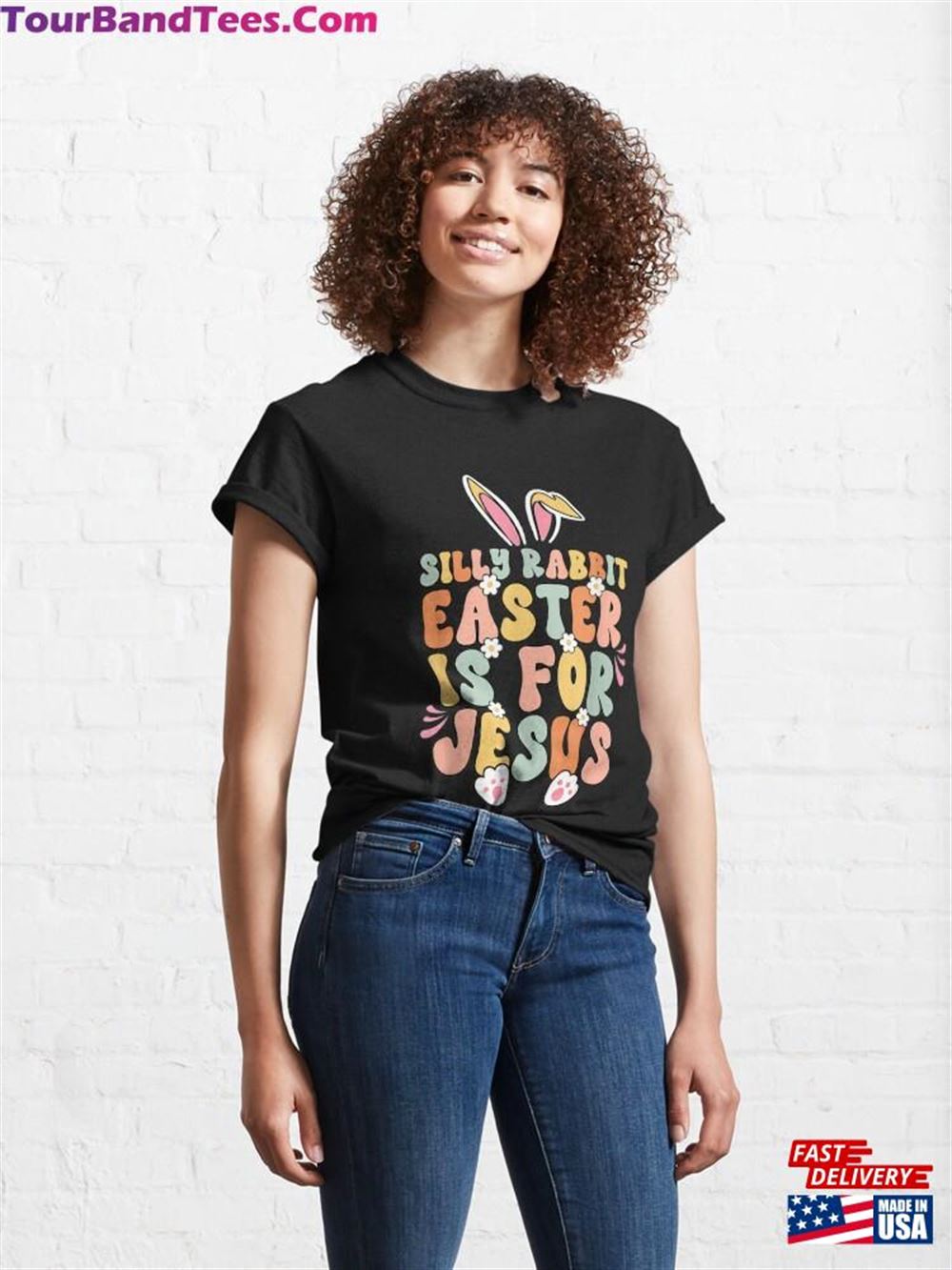 Silly Rabbit Easter Is For Jesus Shirt Christian Womens Gift Classic T-Shirt Hoodie 29Uf097723 – Utopia Fashion