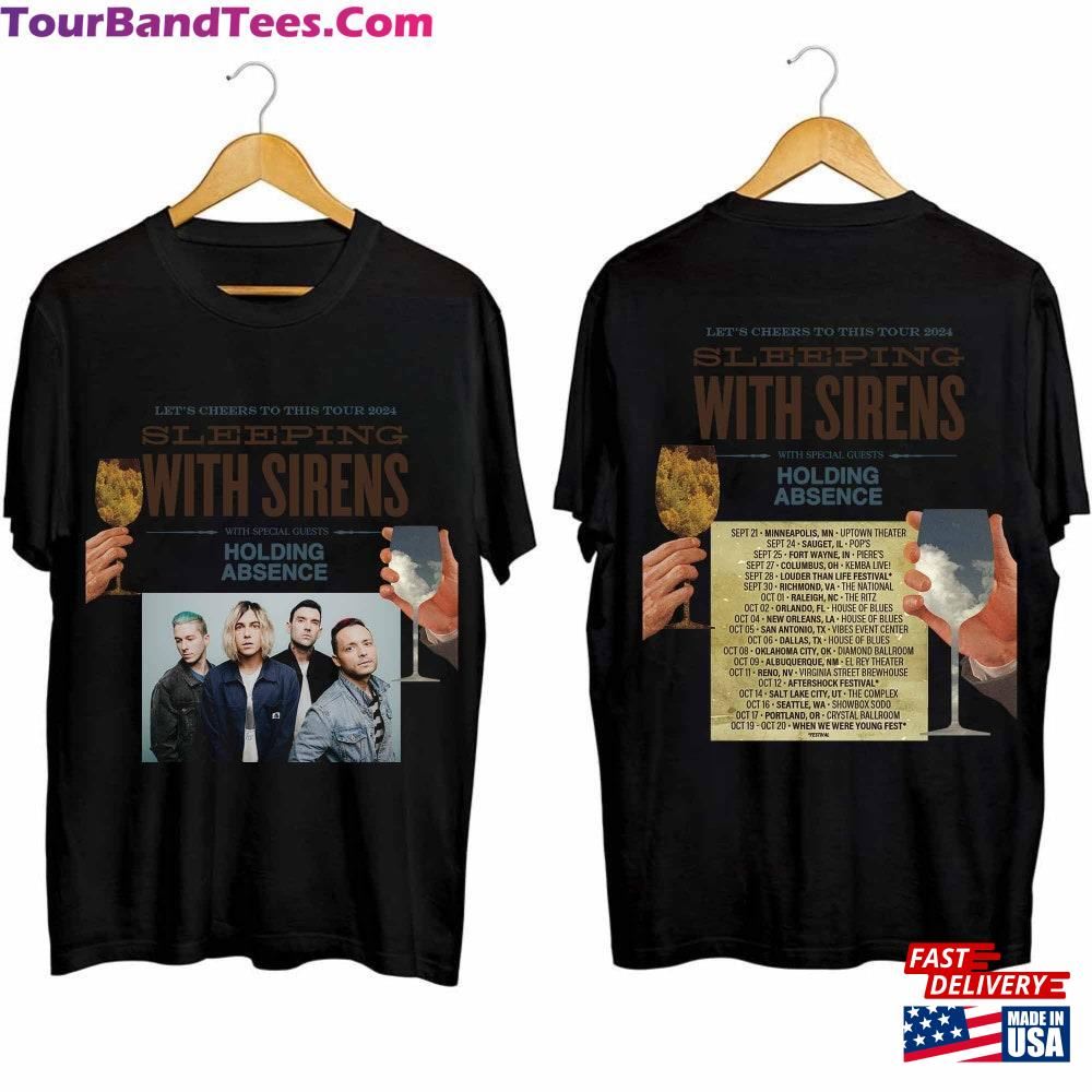 Sleeping With Sirens Let S Cheers To This Tour Shirt Band Fan T-Shirt Unisex 29Uf097933 – Utopia Fashion