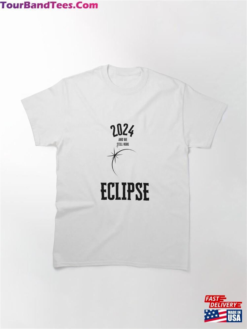 Solar Eclipse Fun Quote Classic T-Shirt Hoodie 29Uf097748 – Utopia Fashion