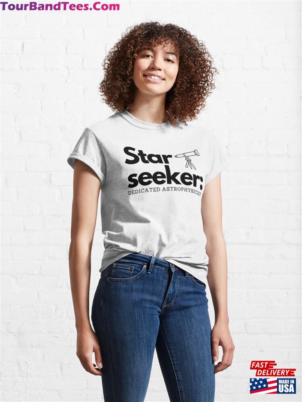 Star Seeker Dedicated Astrophysicist Classic T-Shirt Unisex 29Uf102336 – Utopia Fashion