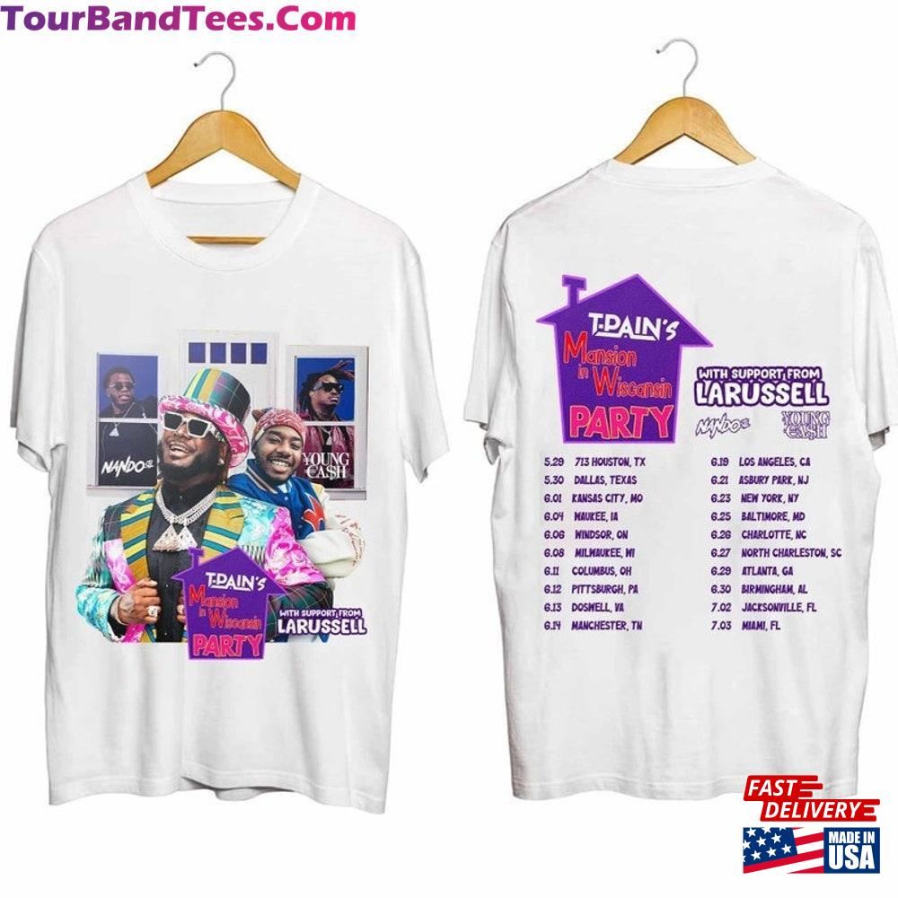 T Pain Tour Shirt Mansion In Wiscansin Party Classic Sweatshirt 29Uf096332 – Utopia Fashion