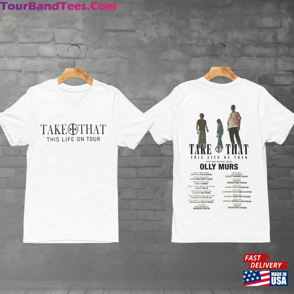 Take That This Life On Tour Unisex T-Shirt Hoodie Sweatshirt 29Uf093229 – Utopia Fashion