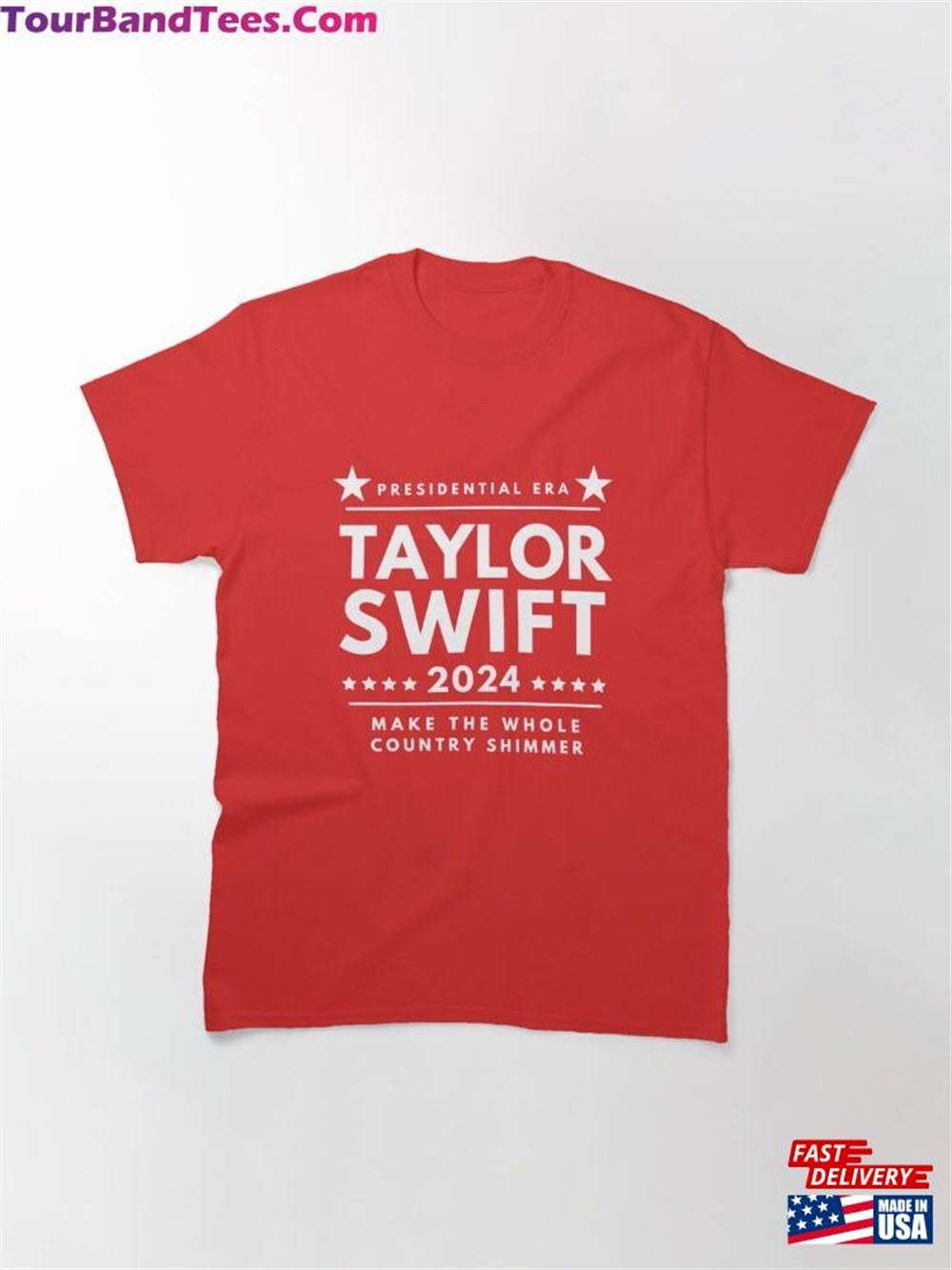 Taylor Swift For President Classic T-Shirt Sweatshirt 29Uf102462 – Utopia Fashion