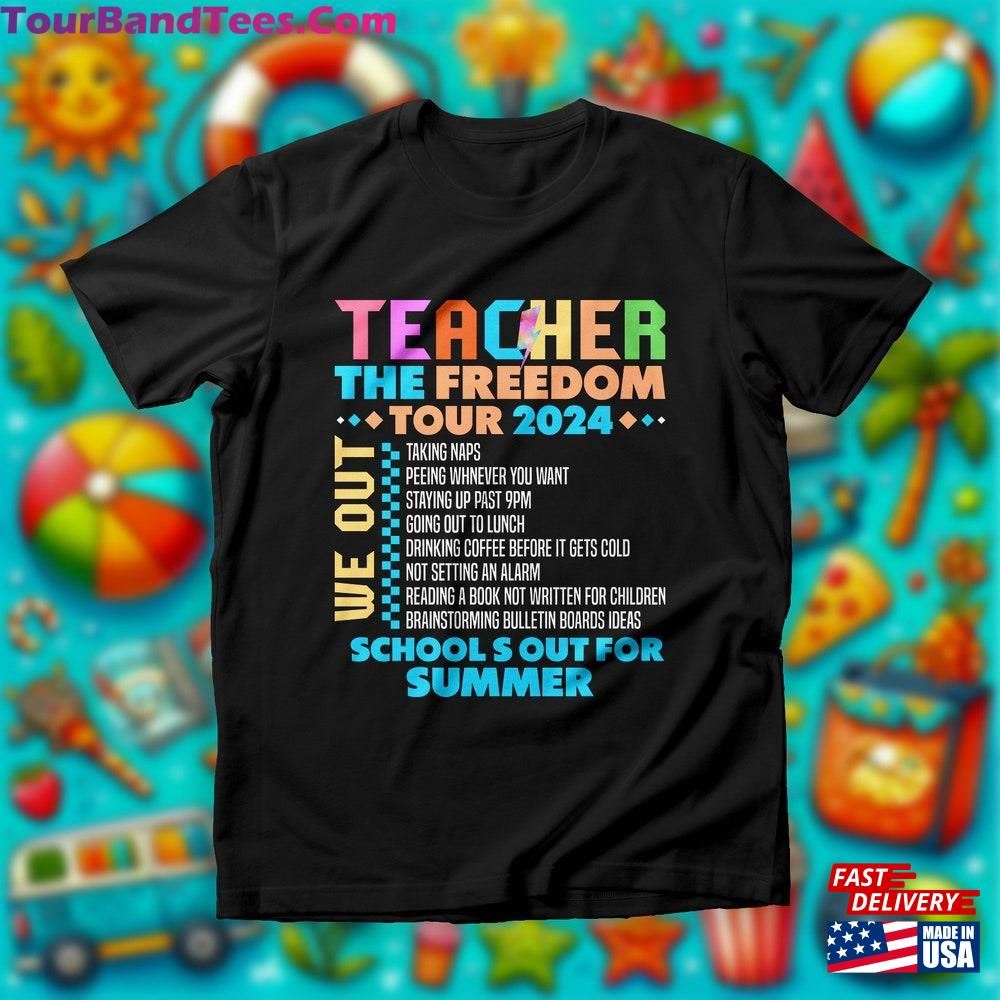 Teacher The Freedom T-Shirt Tour Tshirt Summer Shirt Sweatshirt 29Uf102152 – Utopia Fashion