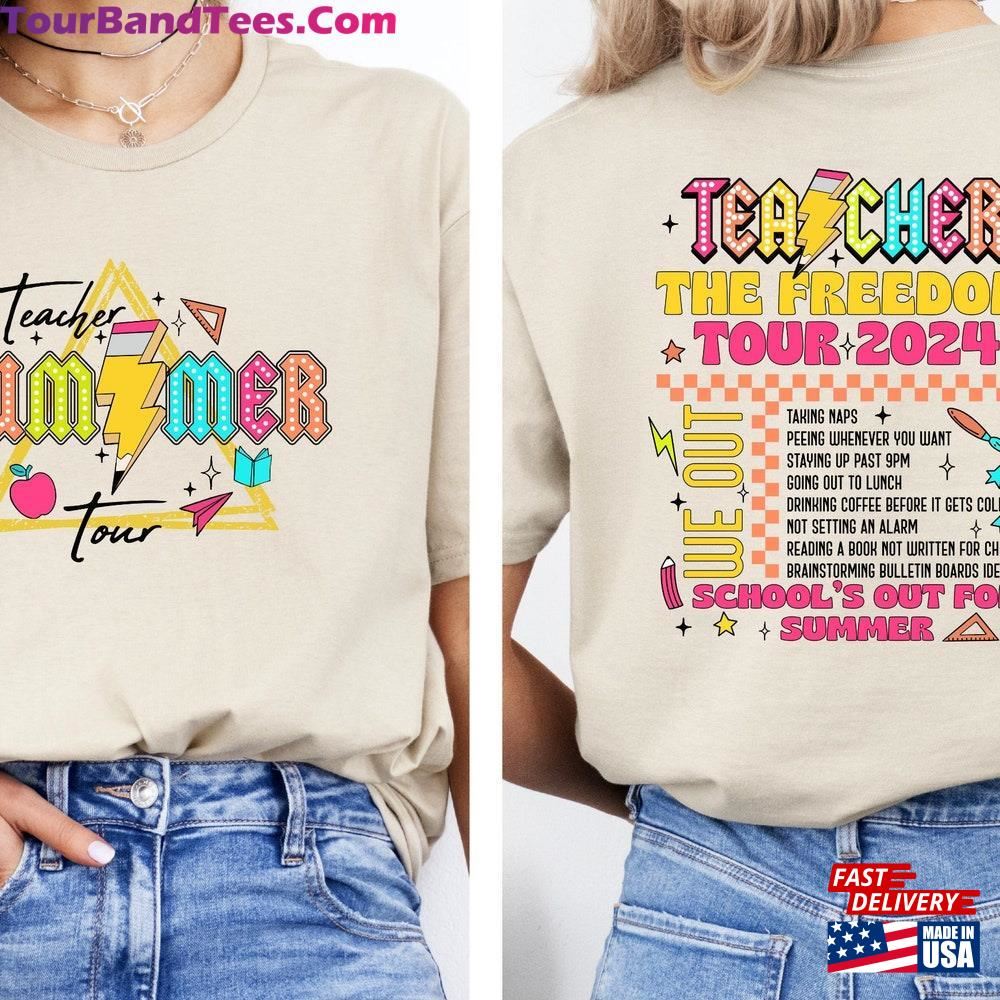 Teacher The Freedom Tour Shirt Summer T-Shirt Sweatshirt Unisex 29Uf111970 – Utopia Fashion