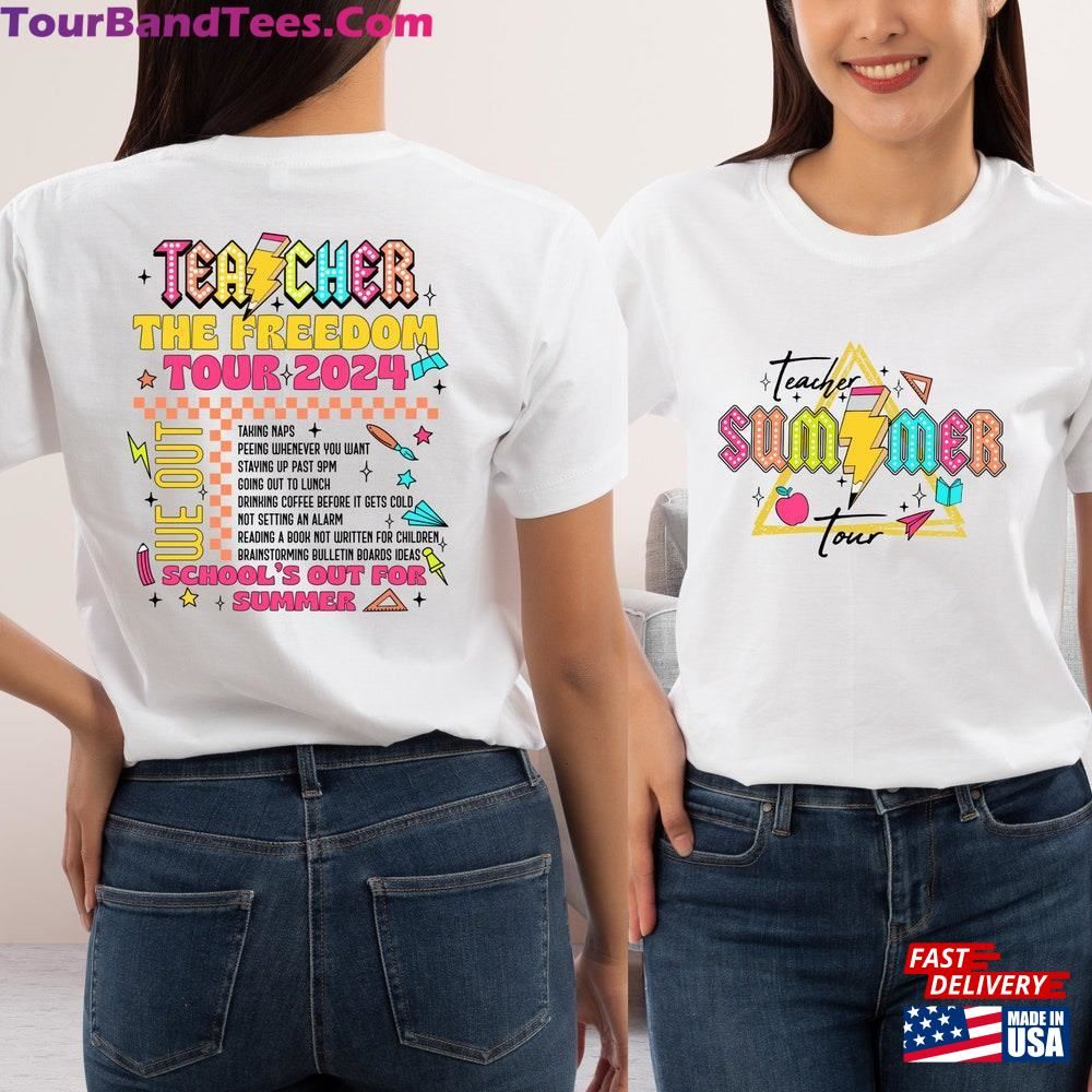 Teacher The Freedom Tour Shirt Summer T-Shirt Sweatshirt Unisex 29Uf111970 – Utopia Fashion