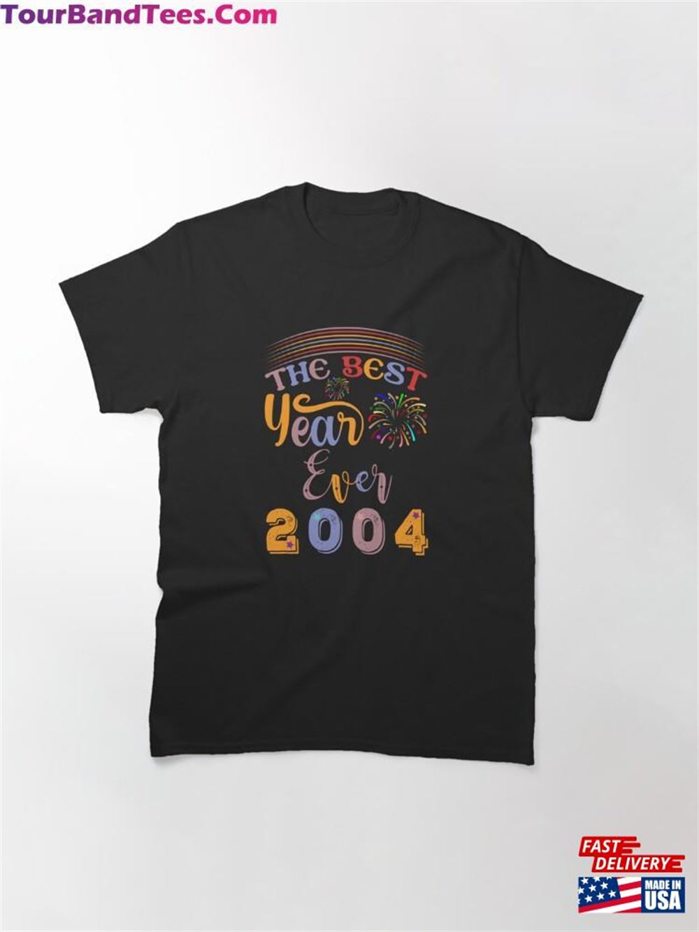 The Best Year Ever Wonderful Vintage Classic T-Shirt Sweatshirt Unisex 29Uf102369 – Utopia Fashion