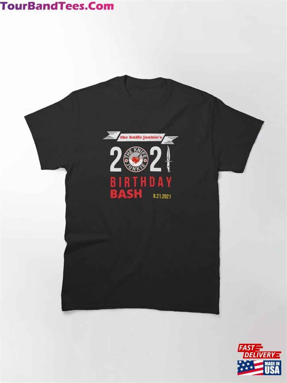 The Knife Junkie Birthday Bash Classic T-Shirt Unisex 29Uf092729 – Utopia Fashion