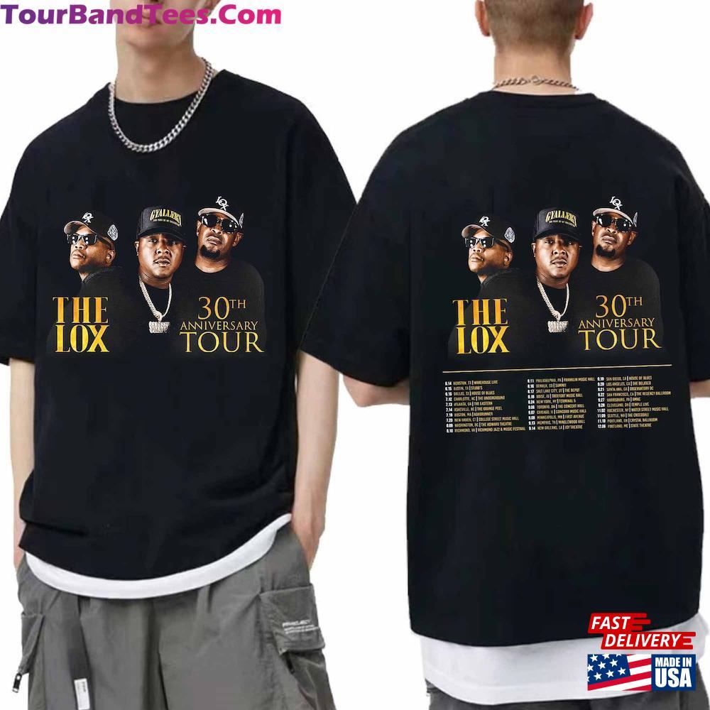 The Lox 30Th Anniversary Tour Shirt Band Fan Concert Unisex T-Shirt 29Uf097339 – Utopia Fashion