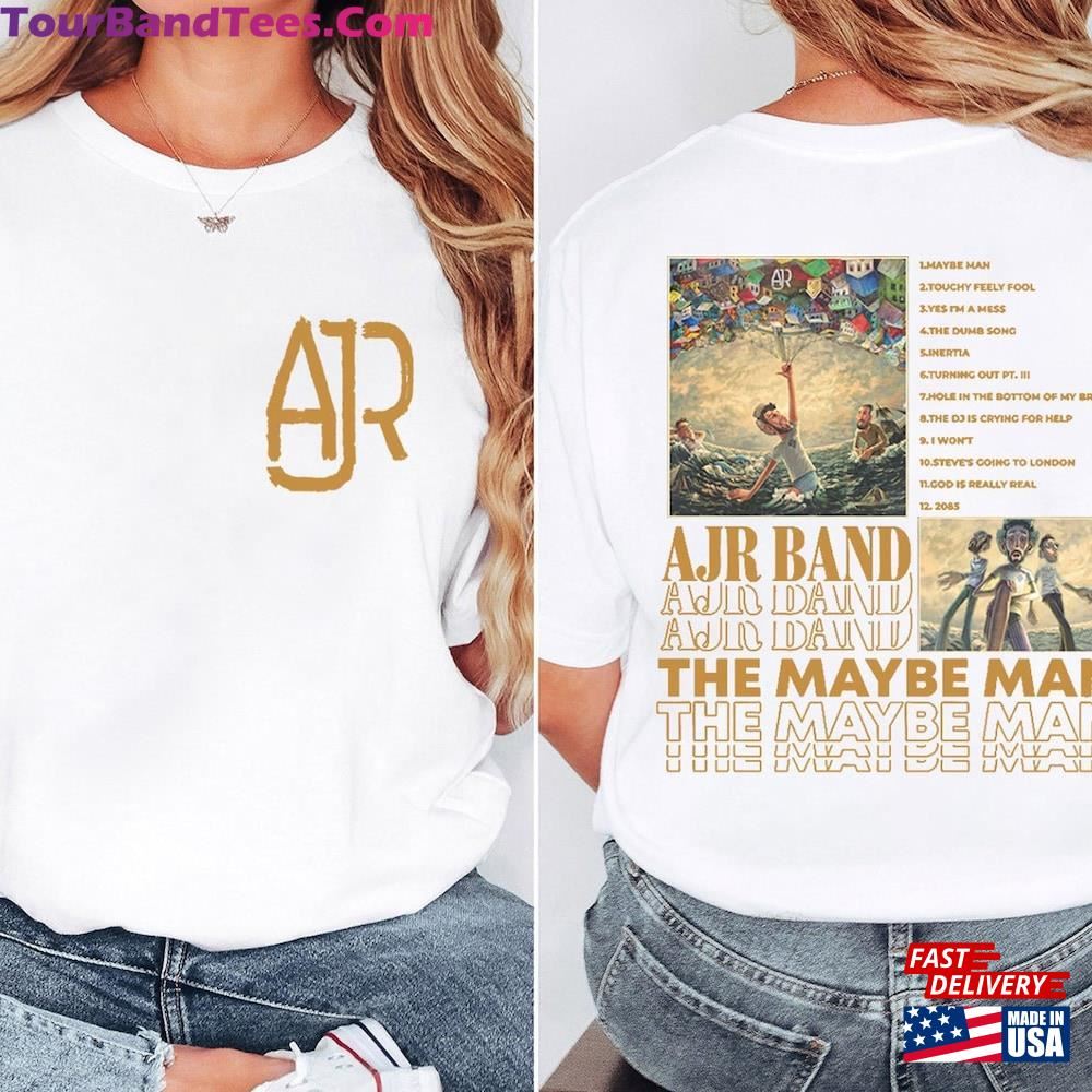 The Maybe Man Tour Ajr Album Shirt Band Fan T-Shirt Unisex 29Uf116308 – Utopia Fashion