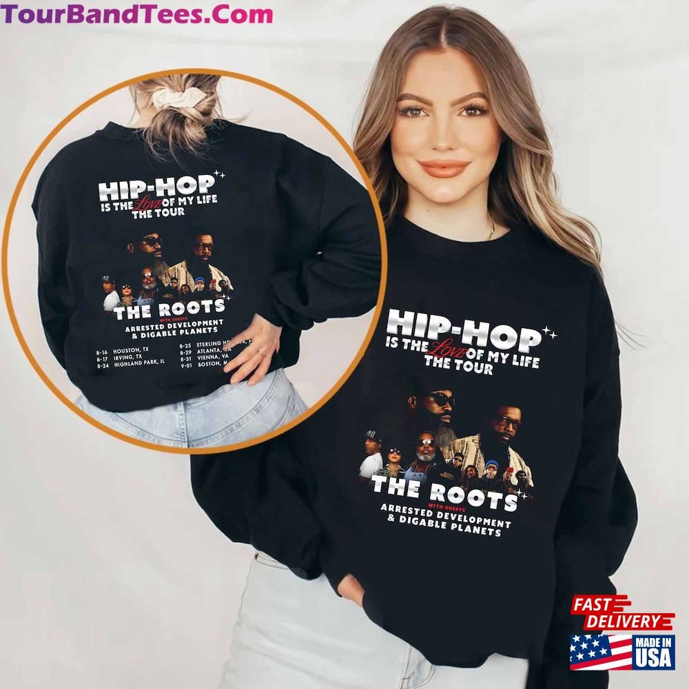 The Roots Tour Shirt Band Fan Concert Hoodie Unisex 29Uf116625 – Utopia Fashion