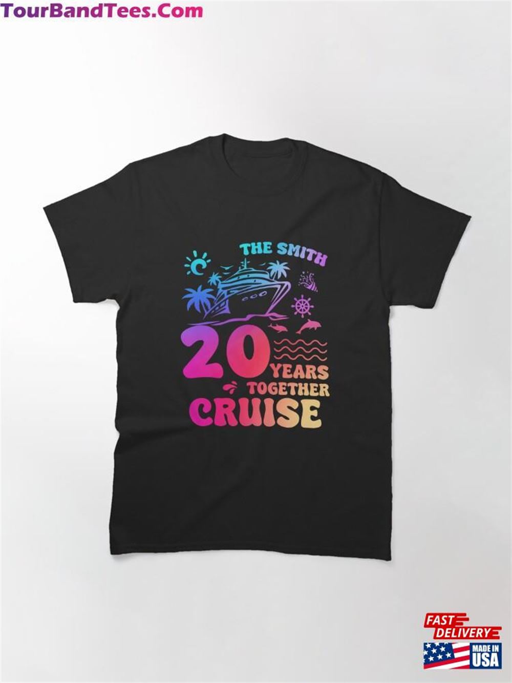 The Smith Years Together Cruise Shirt 20Th Anniversary Couples Gift T-Shirt Classic 29Uf106227 – Utopia Fashion