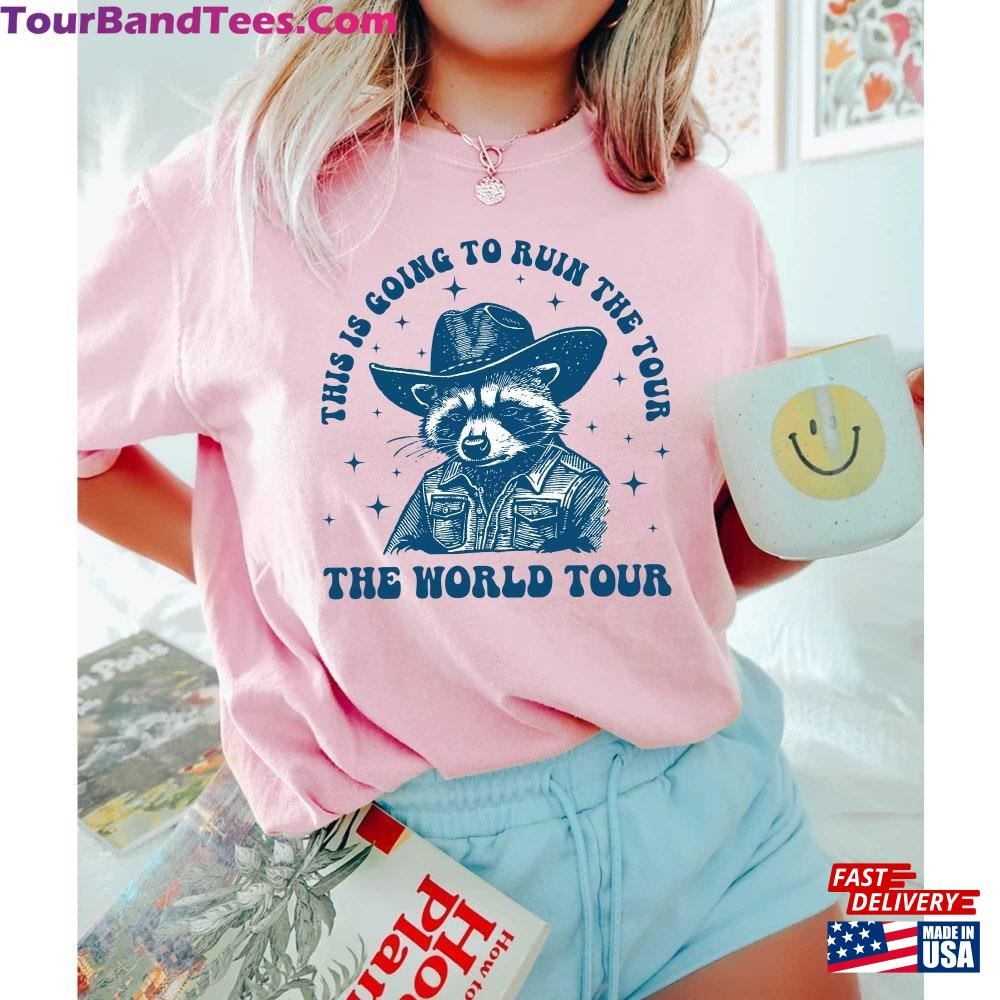 This Is Going To Ruin The Tour T-Shirt Raccoon Shirt Cowboy Nsync Classic Hoodie 29Uf106633 – Utopia Fashion