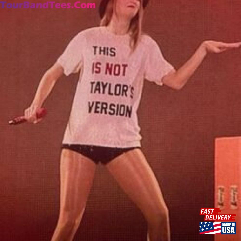 This Is Not Taylor S Version T-Shirt Eras Tour Red Concert Shirt Unisex 29Uf101706 – Utopia Fashion