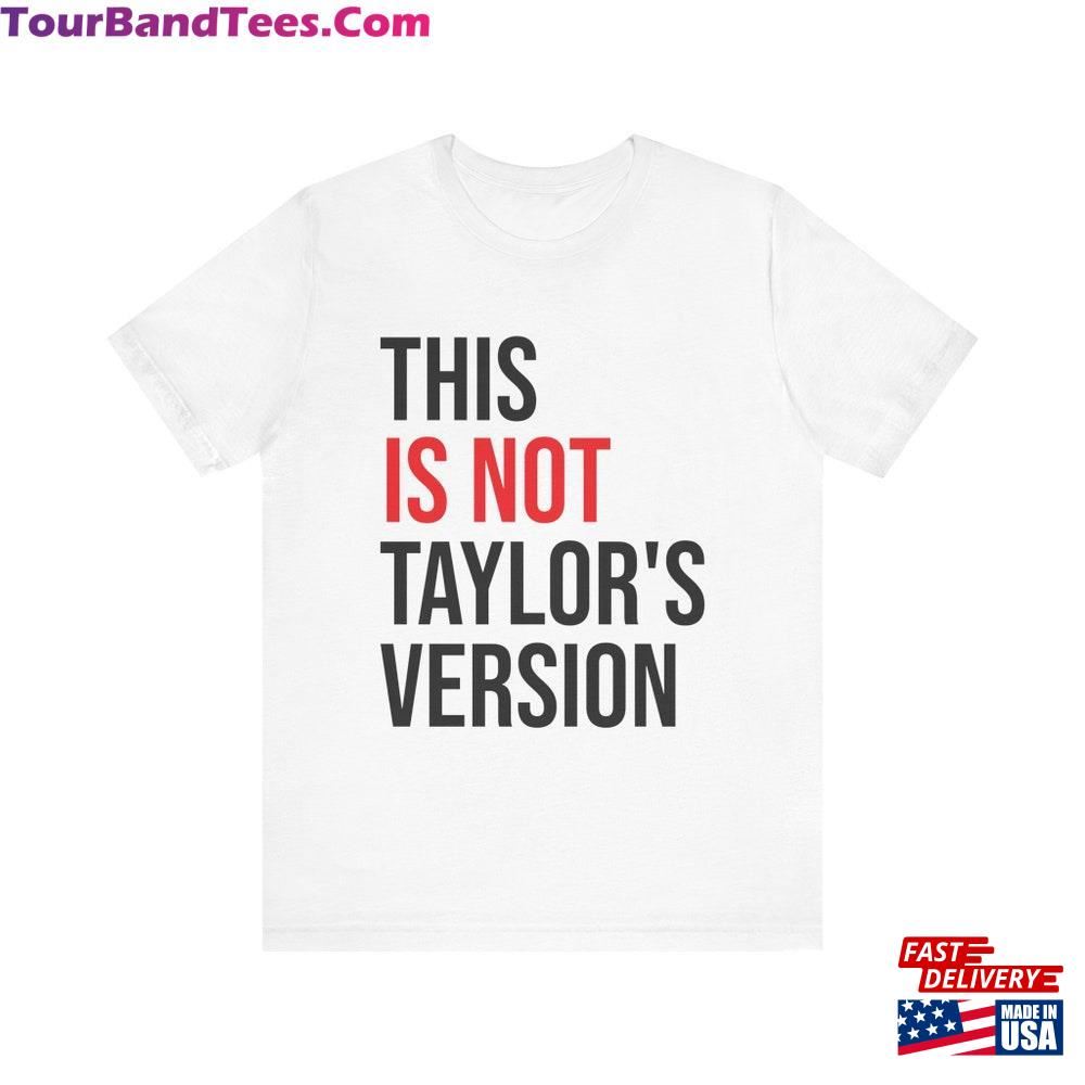 This Is Not Taylor S Version T-Shirt Hoodie 29Uf102906 – Utopia Fashion