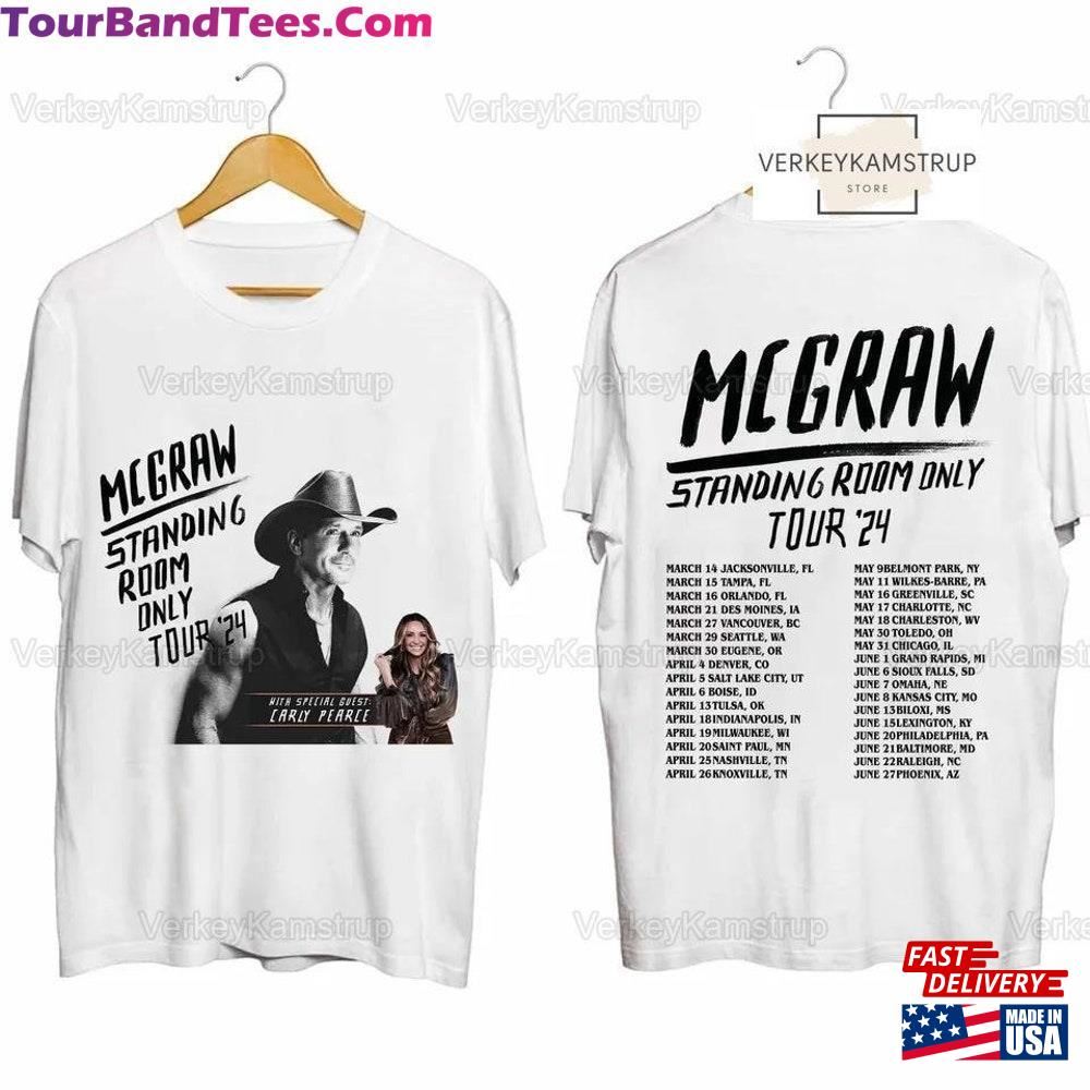 Tim Graw Standing Room Only Tour Shirt Concert Music Hoodie T-Shirt 29Uf097535 – Utopia Fashion