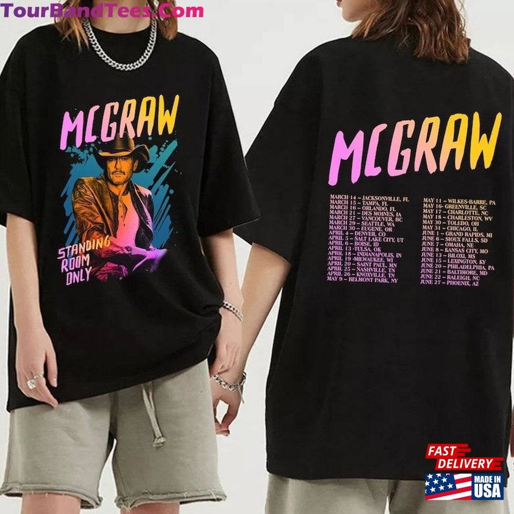 Tim Mcgraw Tour Standing Room Only Shirt Fan Unisex Sweatshirt 29Uf097178 – Utopia Fashion