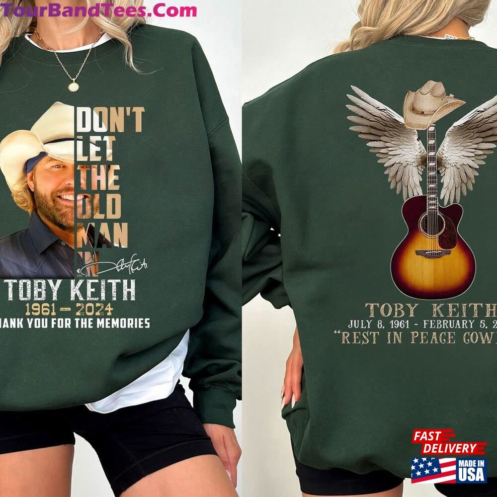 Toby Keith Sided Shirt Memorial T-Shirt Country Music Legend Tribute Hoodie Sweatshirt 29Uf116293 – Utopia Fashion