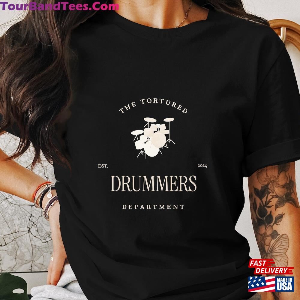 Tortured Drummers Department T-Shirt Sweatshirt Hoodie Unisex Classic 29Uf116434 – Utopia Fashion