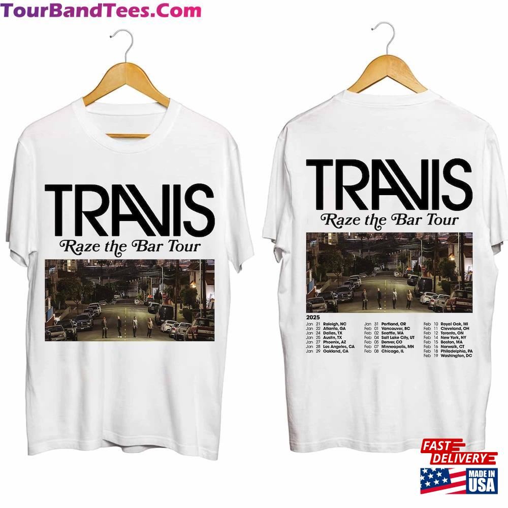 Travis Raze The Bar Tour Shirt Band Fan Classic Unisex 29Uf098138 – Utopia Fashion