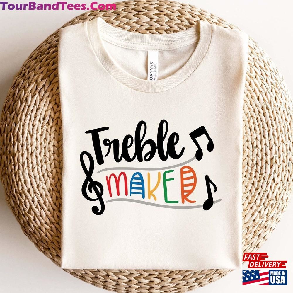 Treble Maker Shirt Funny Musical Love Music Gift Unisex T-Shirt 29Uf115688 – Utopia Fashion