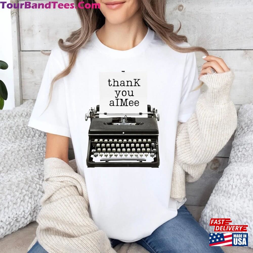 Ttpd Thank You Aimee Shirt Gift For Taylor Swift Fan Kim K Hoodie Classic 29Uf106862 – Utopia Fashion