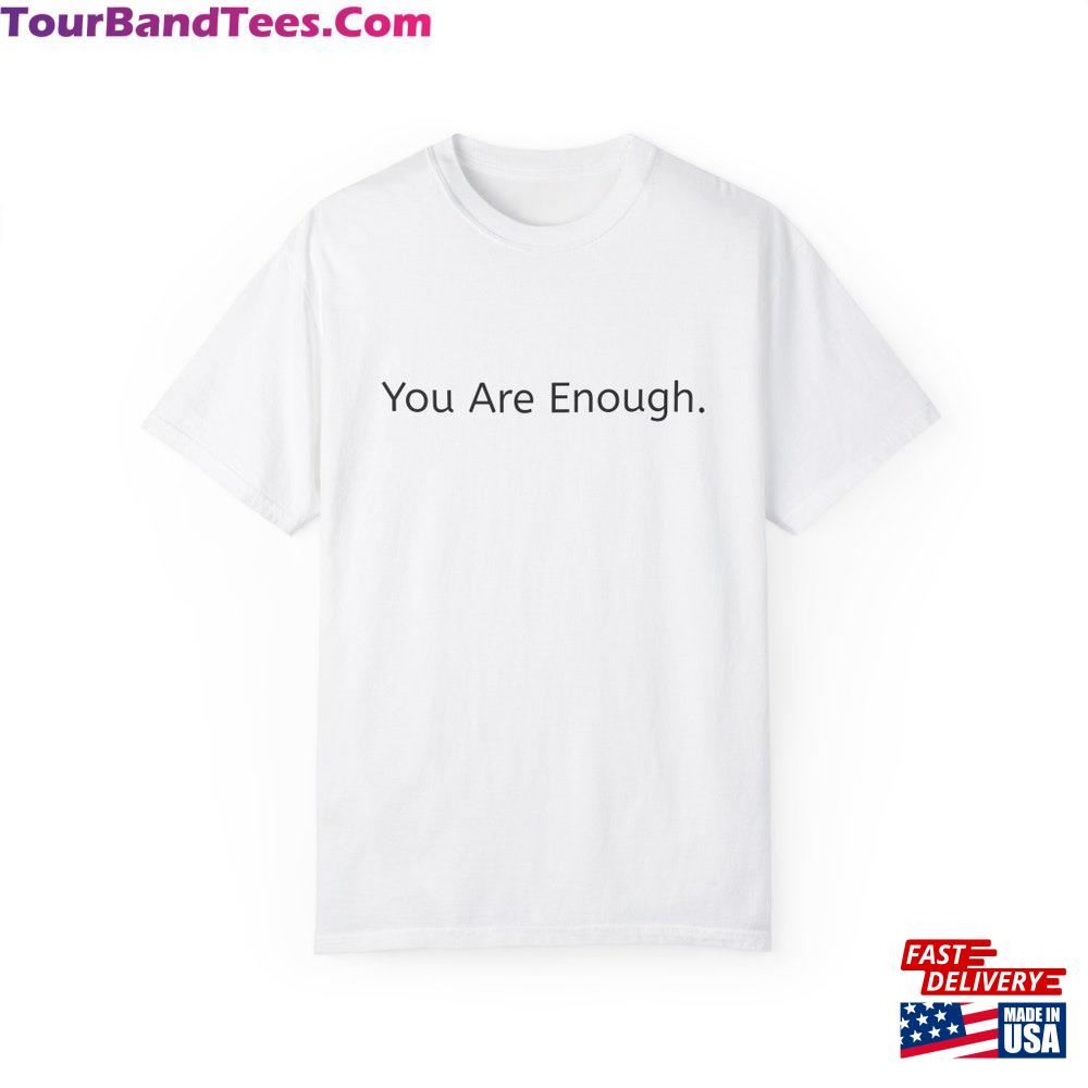 Unisex You Are Enough T-Shirt Mens Boys Hoodie 29Uf117166 – Utopia Fashion