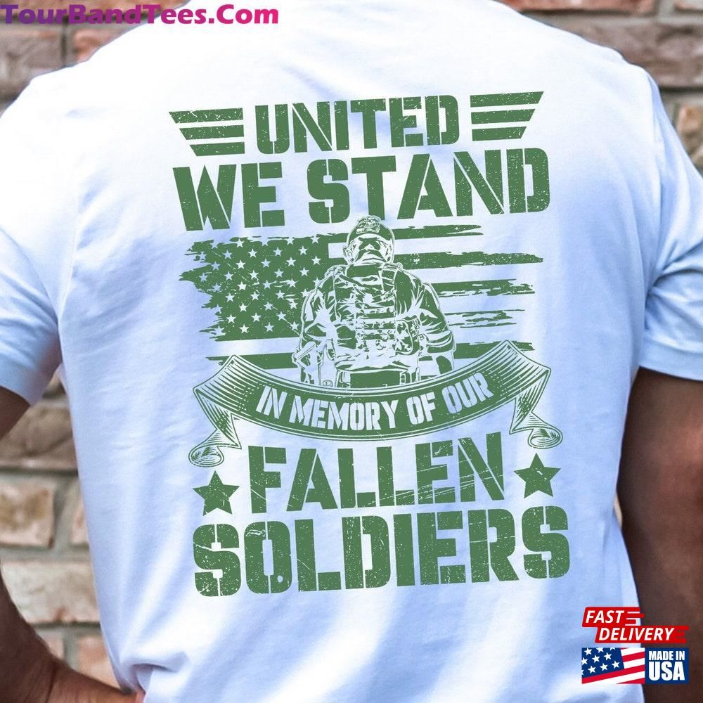 United We Stand In Memory Of Our Fallen Soldiers Patriotic Soldier Silhouette T-Shirt Classic Unisex 29Uf116974 – Utopia Fashion