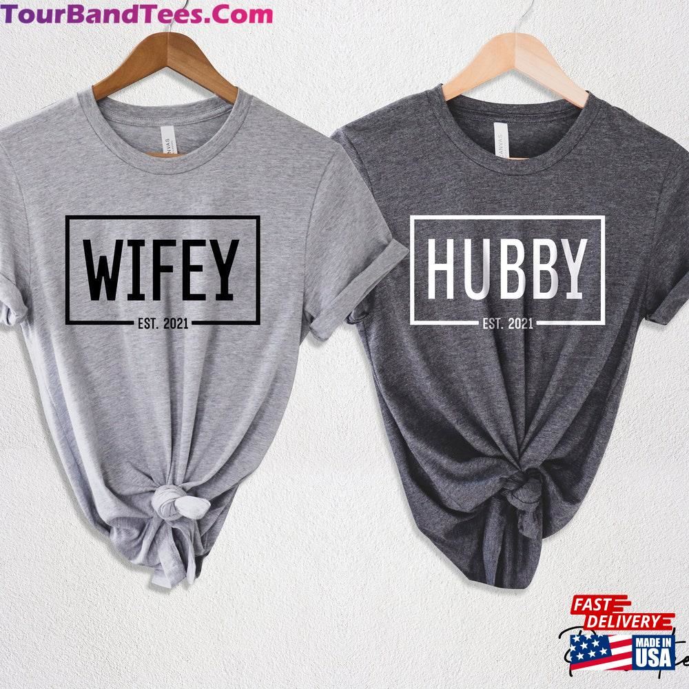 Wifey Hubby Est Shirt Honeymoon Shirts Newly Engaged Unisex Classic 29Uf095875 – Utopia Fashion